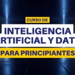 Curso de Inteligencia Artificial y Machine Learning con Python Desde Cero